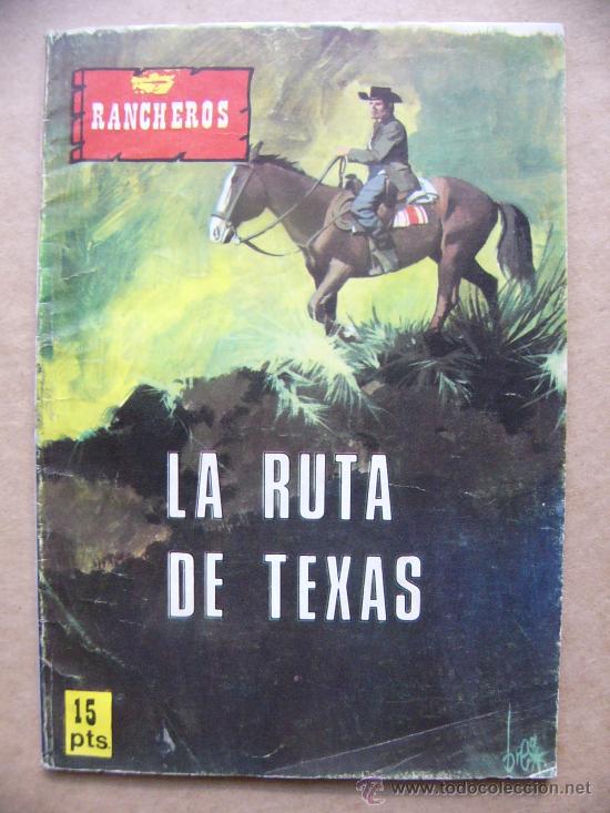 BDs: Comic del Oeste coleccion RANCHEROS Sin numerar - La ruta de Texas - Editorial Vilmar 1972