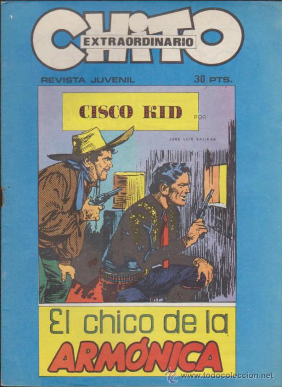 Tebeos: Chito Extraordinario. Cisco Kid. El Chico de la arm&oacute;nica.. - Foto 1