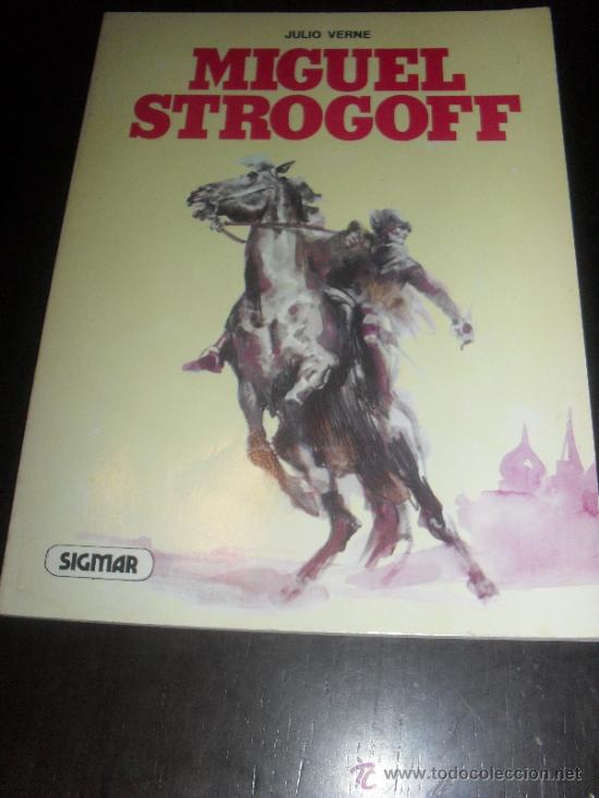 Tebeos: MIGUEL STROGOFF. JULIO VERNE. COMICS. EDICIONES SIGMAR. - Foto 1