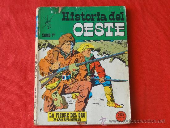 Tebeos: HISTORIA DEL OESTE N&ordm; 7. LA FIEBRE DEL ORO. EUREDIT - Foto 1