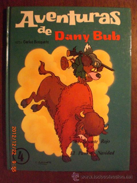 Tebeos: AVENTURAS DE DANY BUB : EL BISONTE ROJO Y EL PAVO DE NAVIDAD - Foto 1