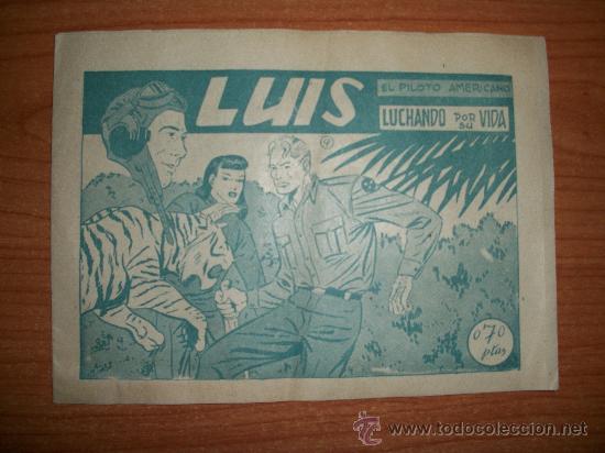 Tebeos: LUIS EL PILOTO AMERICANO N&ordm; 9 EDITORIAL SATURNO - Foto 1