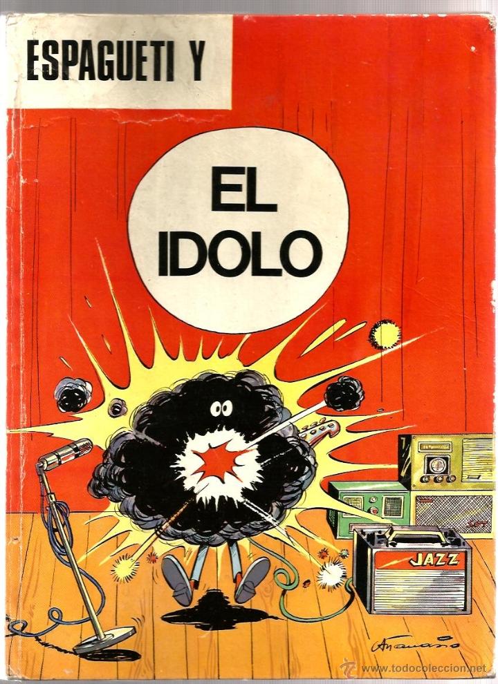 Tebeos: COMIC ESPAGUETTI Y EL IDOLO - Foto 1