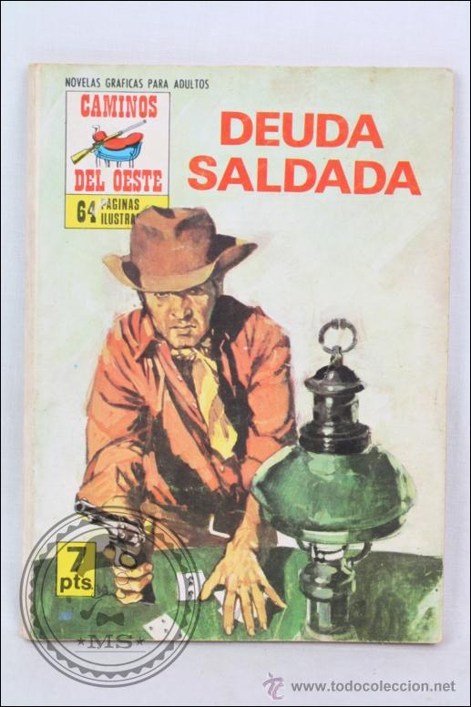 Tebeos: C&oacute;mic Caminos del Oeste - N&uacute;mero 28. Deuda Saldada - Ediciones Petronio - A&ntilde;os 70 - Foto 1