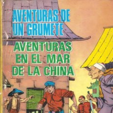 Tebeos: AVENTURAS DE UN GRUMETE - Nº 4 - AVENTURAS EN EL MAR DE LA CHINA - PRODUCCIONES EDITORIALES 1973. Lote 49005797