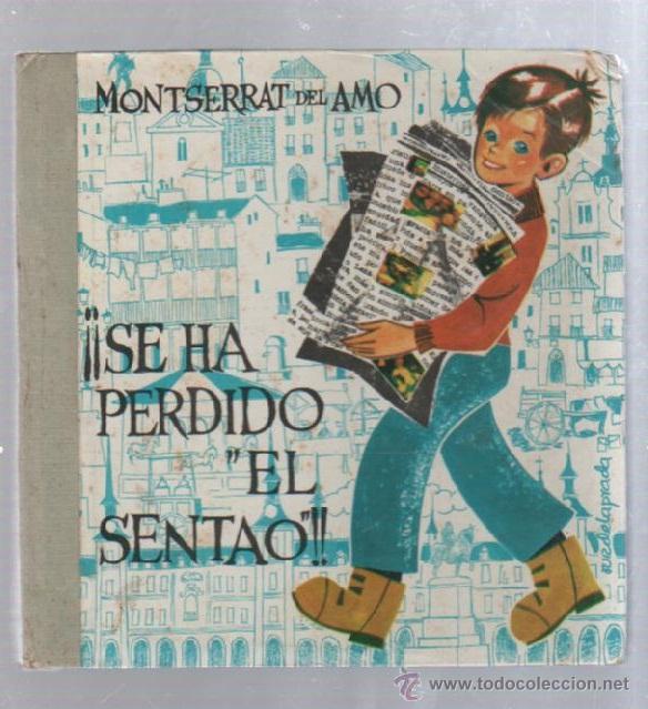 Tebeos: COLECCION EL SENTAO. &iexcl;&iexcl;SE HA PERDIDO EL SENTAO!!. EDICIONES CID. 1962 - Foto 1