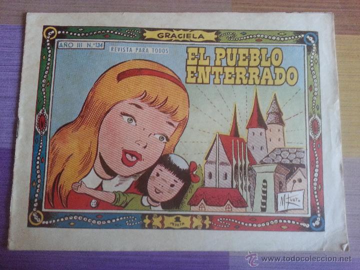 Tebeos: Tebeo Colecci&oacute;n Graciela, a&ntilde;o III, n&ordm; 134 - Foto 1