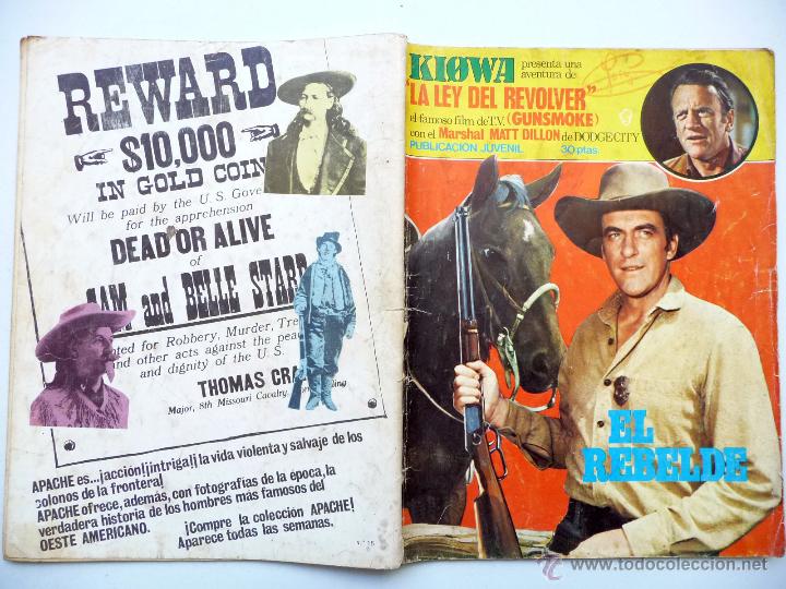 Tebeos: KIOWA. LA LEY DEL REVOLVER. EL REBELDE. - Foto 2