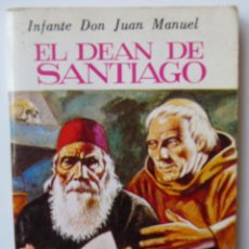 Tebeos: MINIBIBLIOTECA DE LA LITERATURA UNIVERSAL **EL DEAN DE SANTIAGO**.INFANTE DON JUAN MANUEL. Lote 52325258