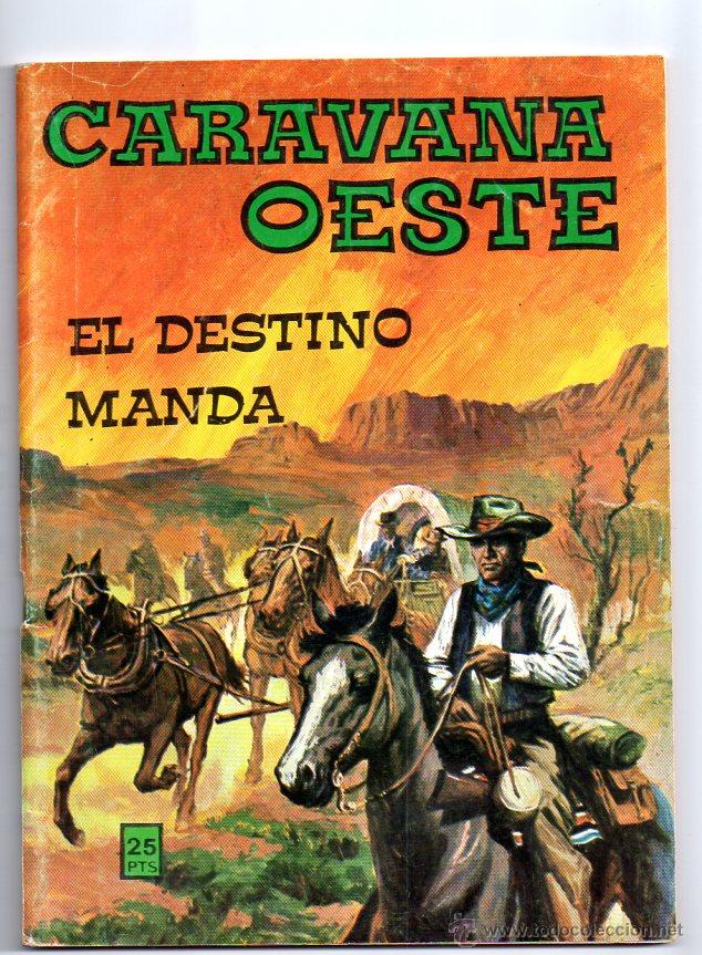 Tebeos: N&ordm; 0 caravana oeste. ediciones vilmar,s.a. barcelona 1971-1981