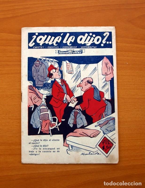 &iquest;Que le dijo? ... Editorial Alas 1943