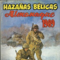 Tebeos: HAZAÑAS BELICAS ALMANAQUE PARA 1989 DE G4