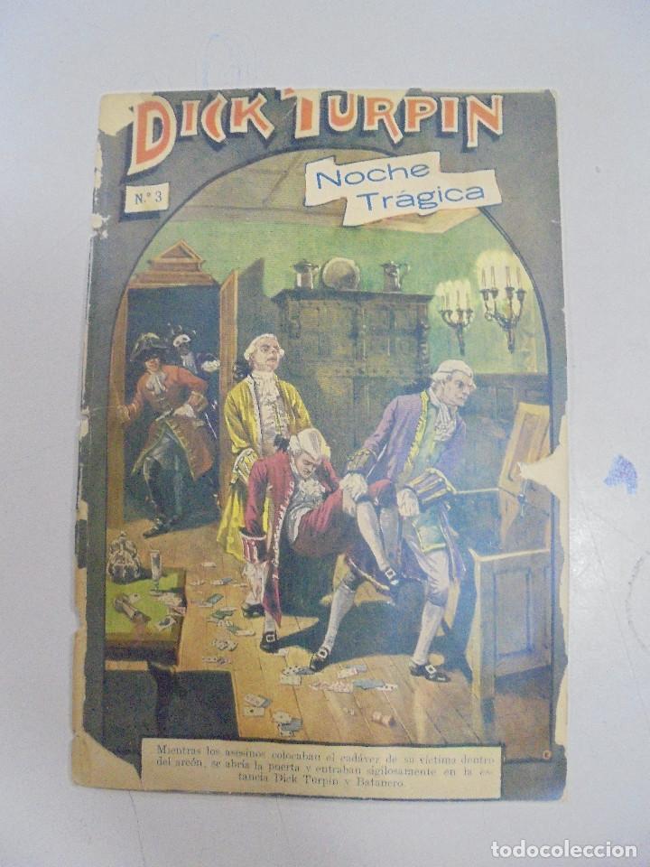Tebeos: TEBEO DICK TURPIN. N&ordm; 3. NOCHE TRAGICA - Foto 1
