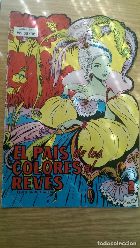 Tebeos: TEBEOS COLECCI&Oacute;N 'MIS CUENTOS' &laquo;EL PA&Iacute;S DE LOS COLORES AL REV&Eacute;S&raquo; (N&ordm; 289)