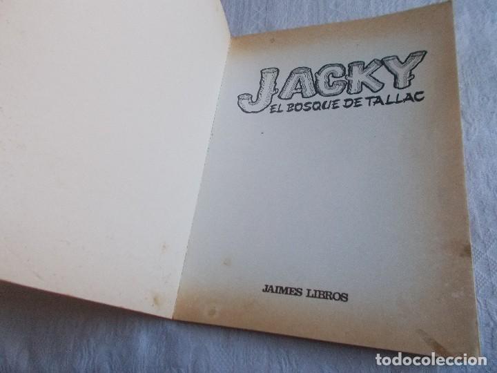Tebeos: JACKY El bosque de Tallac - Jaimes libros - Foto 3