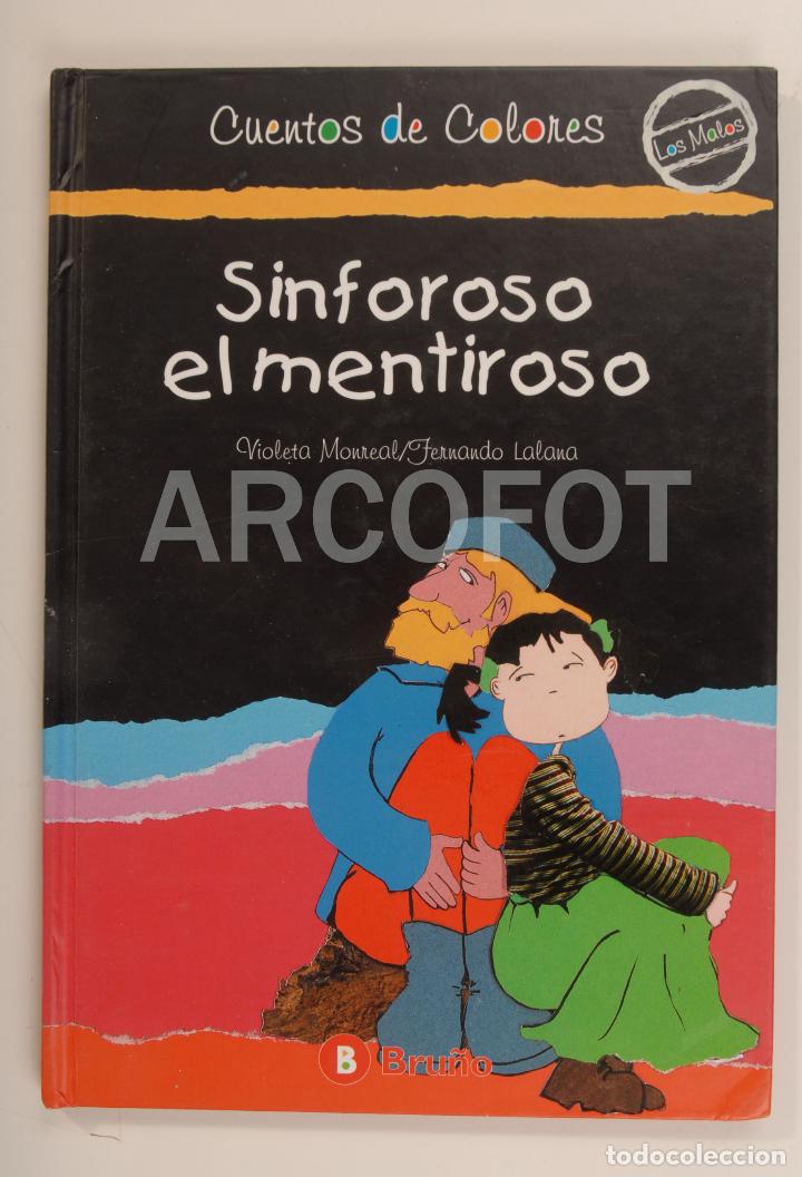 Tebeos: CUENTOS DE COLORES - SINFOROSO EL MENTIROSO - EDITORIAL BRU&Ntilde;O 2000 - Foto 1