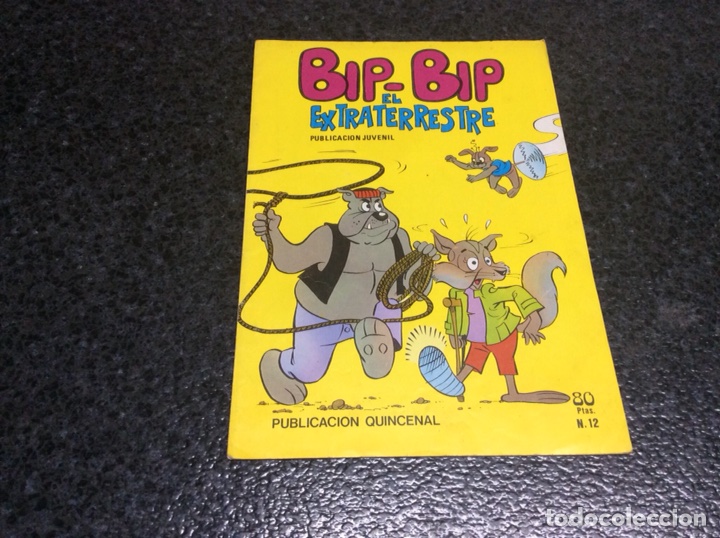 Tebeos: BIP-BIP EL EXTRATERRESTRE - N&ordm; 12 -ED. EDICIONES GAVIOTA. - Foto 1