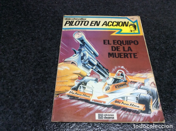 BDs: PILOTO EN ACCION / ALAIN CHEVALLIER - EL EQUIPO DE LA MUERTA - ED. DEANA