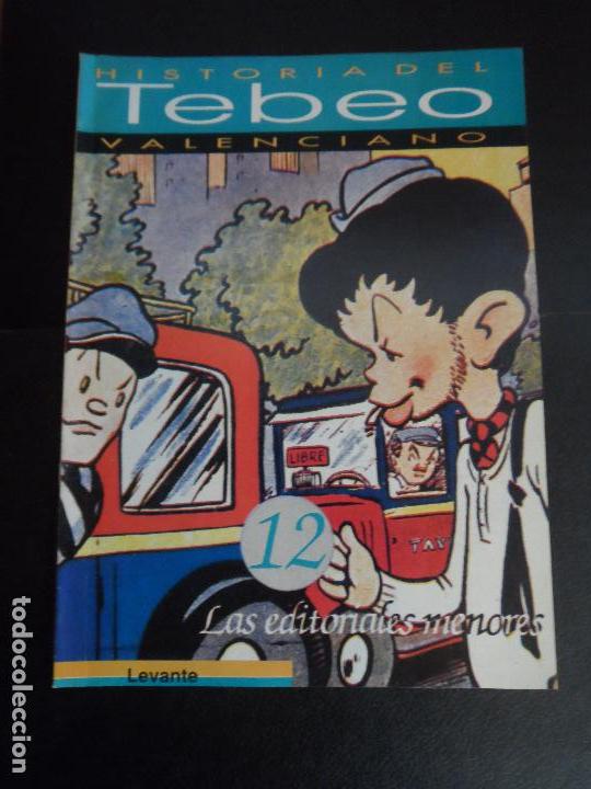 Giornalini: HISTORIA DEL TEBEO VALENCIANO, LEVANTE, N&ordm; 12 LAS EDITORIALES MENORES