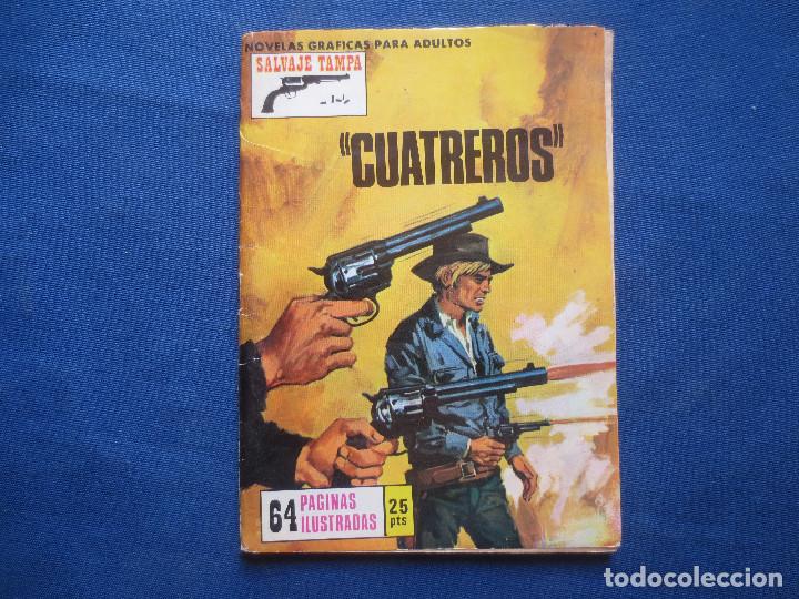 Tebeos: SALVAJE TAMPA N.&ordm; 120 CUATREROS - PRODUCCIONES EDITORIALES 1974