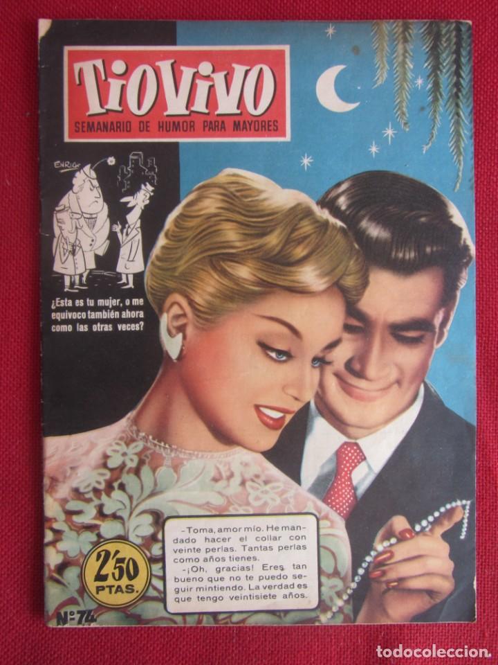 Tebeos: Tio Vivo n&ordm; 74 A&ntilde;o II. Ed. Crisol. 1958
