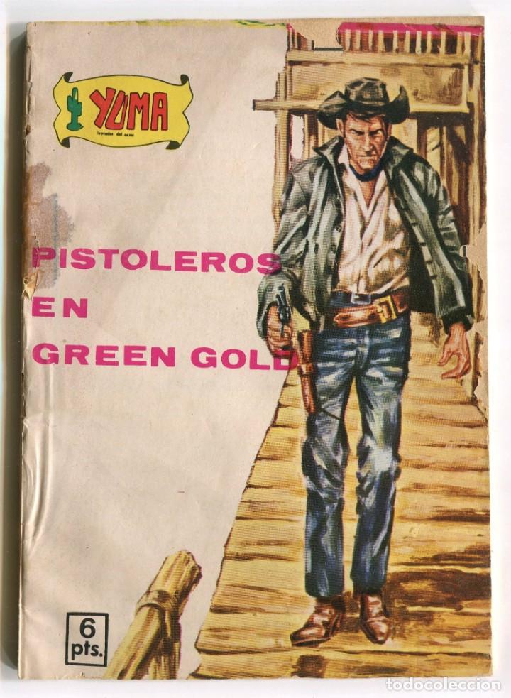 Tebeos: YUMA - PRESIDENTE / PISTOLEROS EN GREEN GOLD - Foto 1