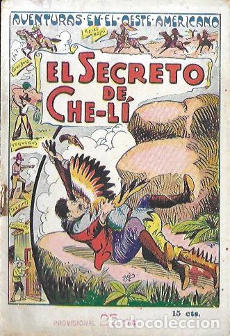 Tebeos: Aventuras en el Oeste Americano n&ordm; 31. El secreto de Che-L&iacute;. Editorial El Gato Negro. RARO