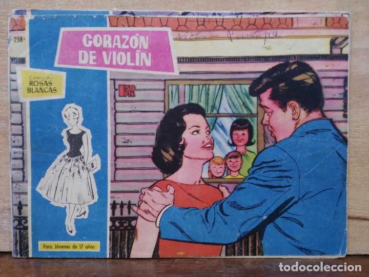 Tebeos: Colecci&oacute;n Rosas Blancas - N&ordm; 258, Coraz&oacute;n de Viol&iacute;n - Ed. Toray