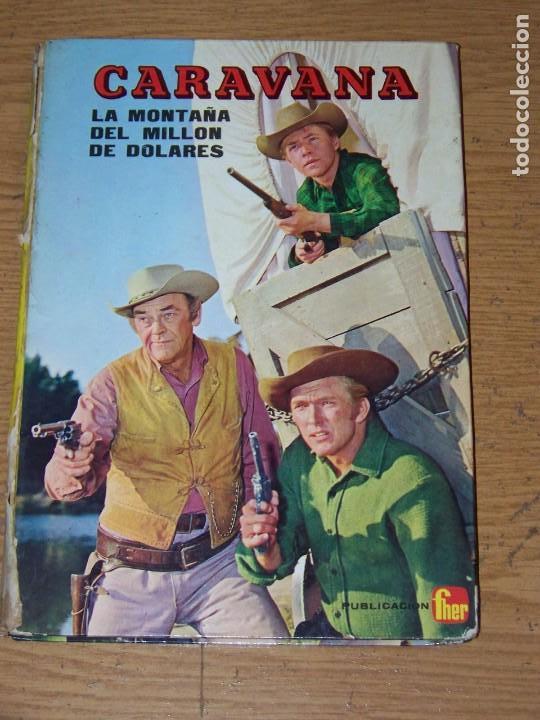 Tebeos: FHER CARAVANA LA MONTA&Ntilde;A DEL MILLON DE DOLARES - Foto 1
