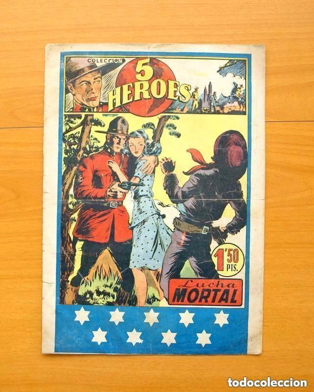 Tebeos: Colecci&oacute;n 5 H&eacute;roes - Lucha mortal - Ediciones FIAC 1946