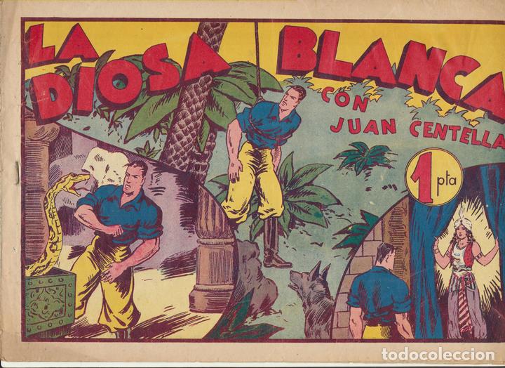 Tebeos: Juan Centella. La diosa Blanca. Hispano americana 1940 - Foto 1