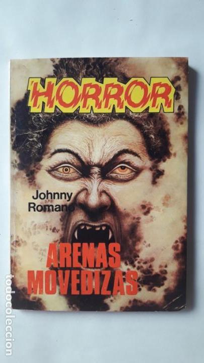 Tebeos: ARENAS MOVEDIZAS. JOHNNY ROMANO &ndash; Colecci&oacute;n Horror. - Foto 1