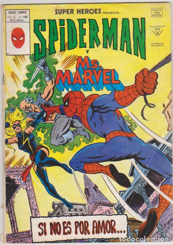 Tebeos: S&uacute;per Heroes v2. V&eacute;rtice 1974. N&ordm; 105 Spiderman y Ms. Marvel - Foto 1