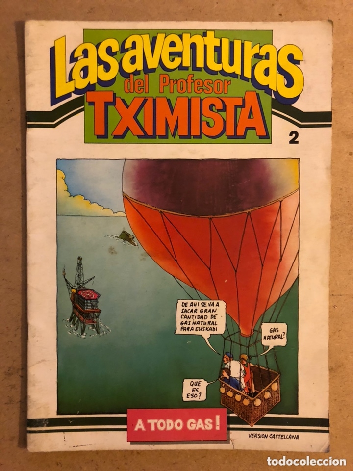 Comics: LAS AVENTURAS DEL PROFESOR TXIMISTA N&deg; 2. A TODO GAS!