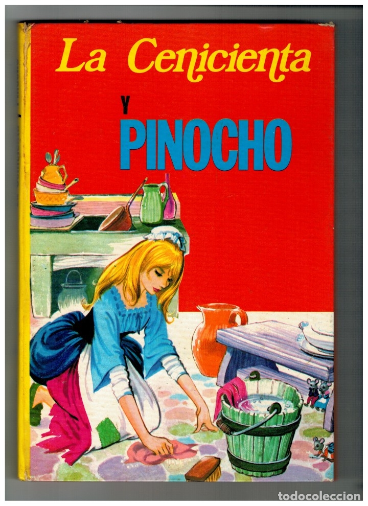 Tebeos: LA CENICIENTA Y PINOCHO. COLECCI&Oacute;N INFANTIL TELEXITO. LAIDA,1973. TAPA DURA.