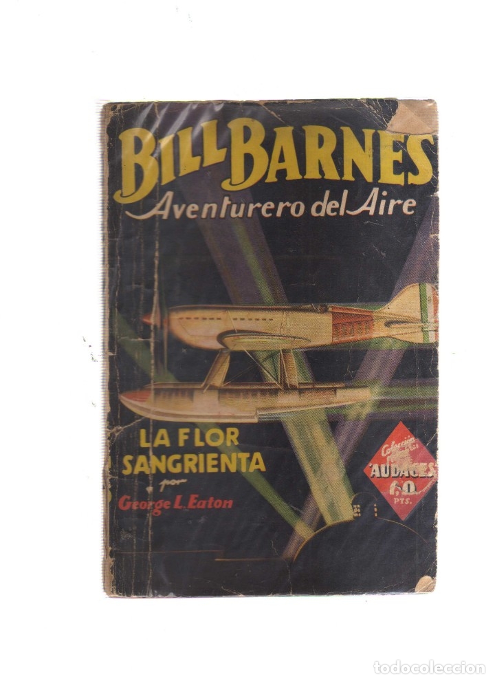 Tebeos: BILL BARNES AVENTURERO DEL AIRE LA FLOR SAGRIENTA - Foto 1