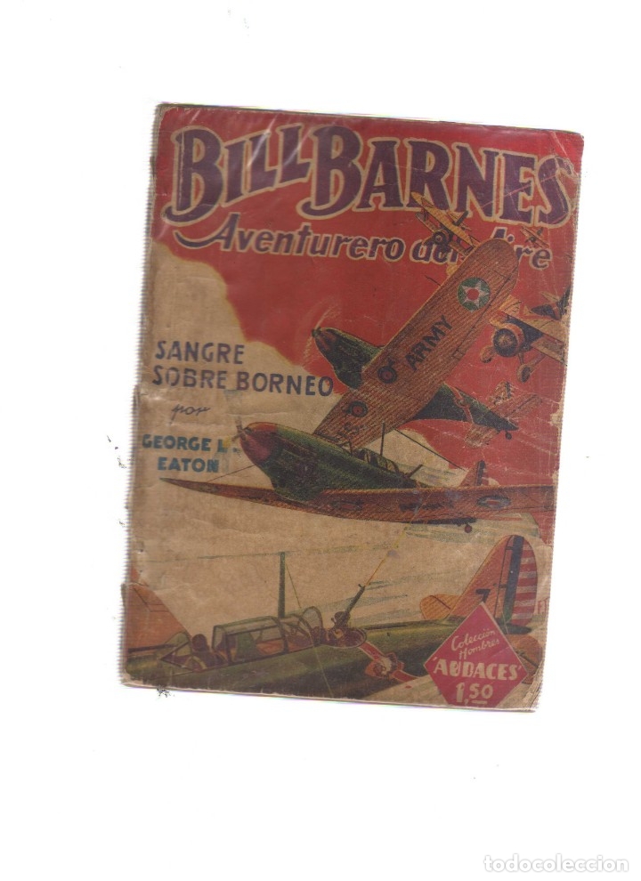 Tebeos: BILL BARNES AVENTURERO DEL AIRE SANGRE SOBRE BORNEO - Foto 1