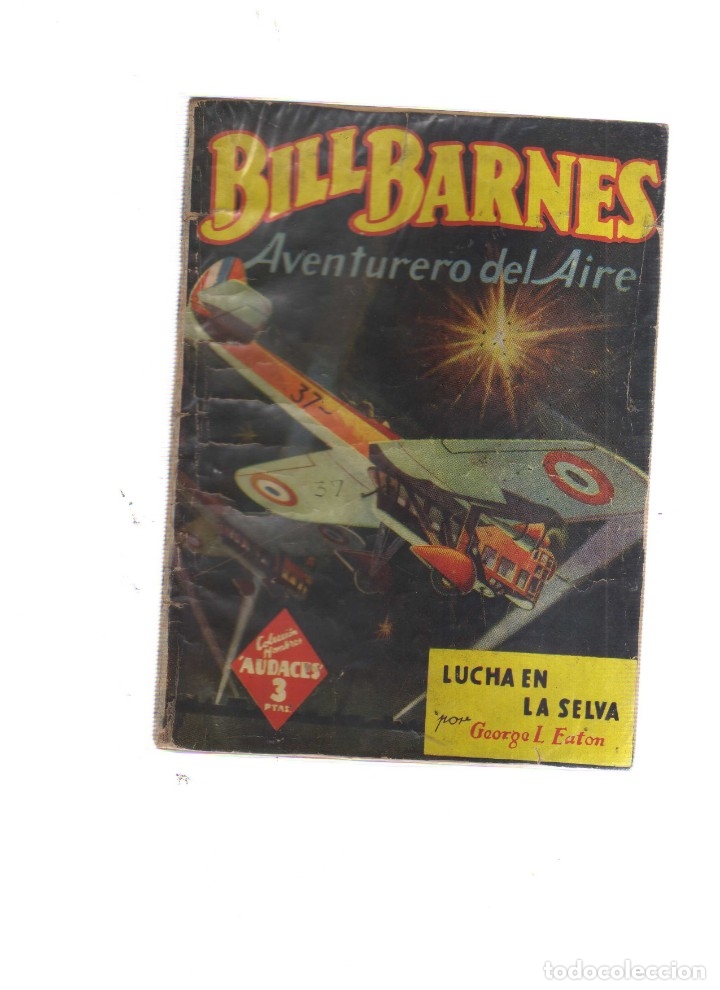 Tebeos: BILL BARNES AVENTURERO DEL AIRE LUCHA EN LA SELVA - Foto 1