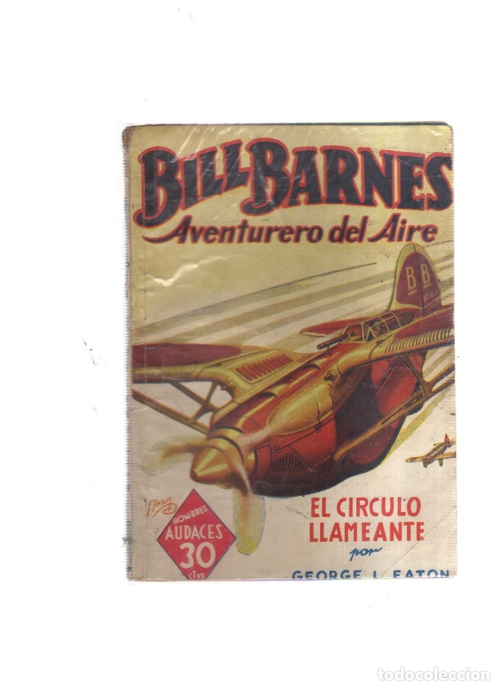 Tebeos: BILL BARNES AVENTURERO DEL AIRE EL CIRCULO LLAMEANTE - Foto 1