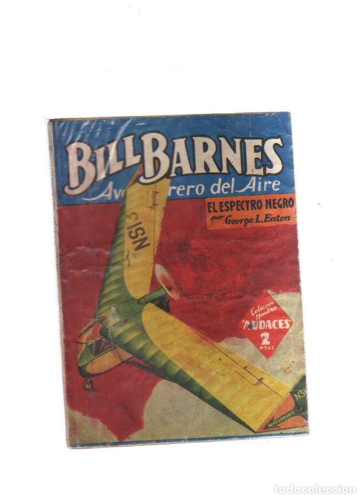 Tebeos: BILL BARNES AVENTURERO DEL AIRE EL ESPECTRO NEGRO - Foto 1