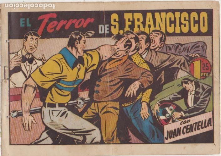 Tebeos: Juan Centella. El Terror de S. Francisco. Hispano americana 1955 - Foto 1
