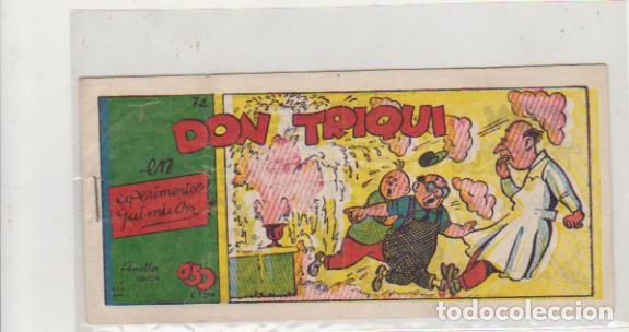 Tebeos: Don Triqui n&ordm; 74. ameller 194? - Foto 1