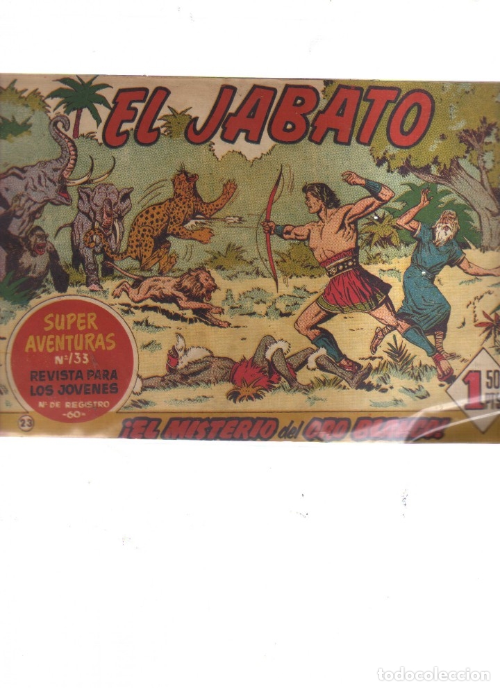 Tebeos: EL JABATO EL MISTERIO DEL ORO BLANCO N,33 - Foto 1