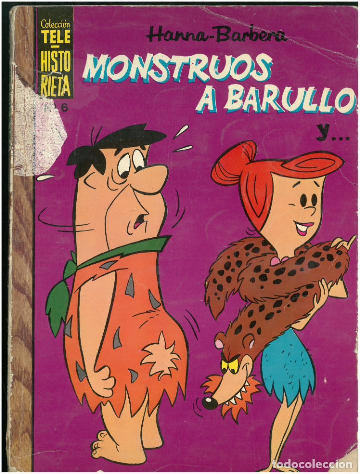 Tebeos: TELE HISTORIETA N&ordm; 6. MONSTRUOS A BARULLO Y . HANNA-BARBERA 1970. C-15