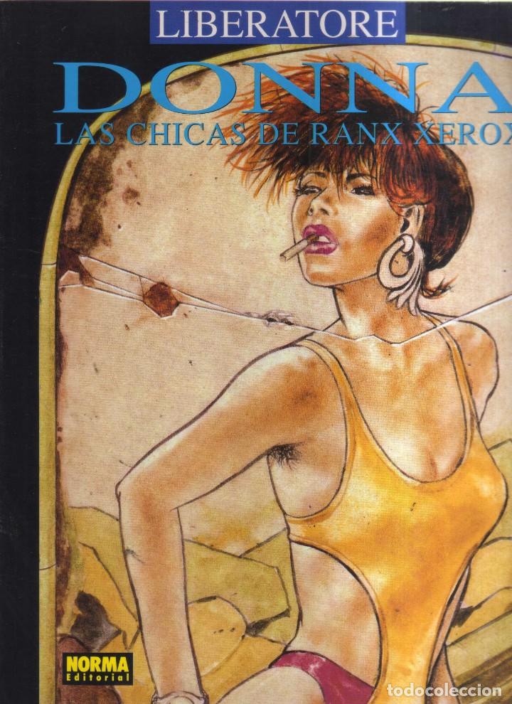 BDs: DONNA LAS CHICAS DE RANX XEROX LIBERATORE NORMA