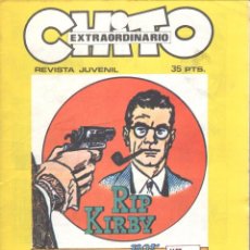 Tebeos: RIP KIRBY LOTE DE 3 NUMEROS DE CHITO EXTRAORDINARIO DEDICADOS A RIP KIRBY. Lote 198523271