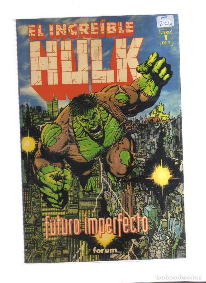 Tebeos: HULK EL INCREIBLE LIBRO 1 DE 2 FUTURO IMPERFECTO COMPLETA DOS EJEMPLARES - Foto 1