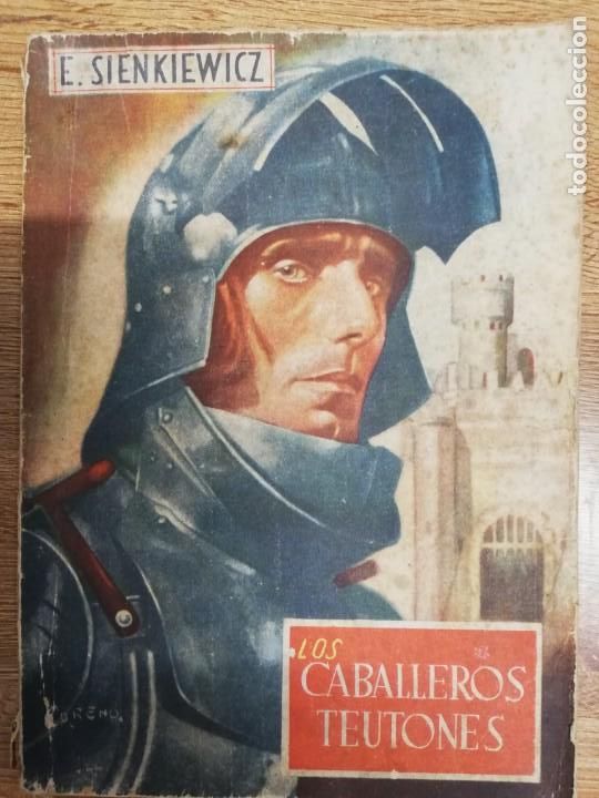 Tebeos: Los caballeros teutones. E. Sienkiewicz. 1 Edici&oacute;n. 1947 - Foto 1