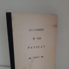 Tebeos: CALENDARI D´EN PATUFET, 1921, JOSEP Mª FOLCH Y TORRES, BIBLIOTECA PATUFET, JOSEP BAGUÑA, 1921. Lote 209579101