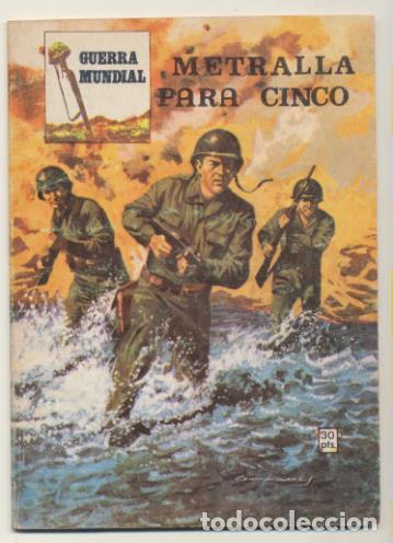 Tebeos: Guerra Mundial. Metralla para cinco. Vilmar 1981. (50 p&aacute;ginas)
